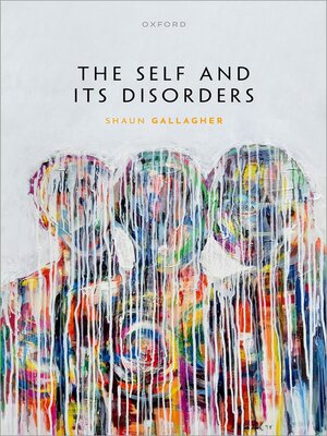 cover image of The Self and its Disorders